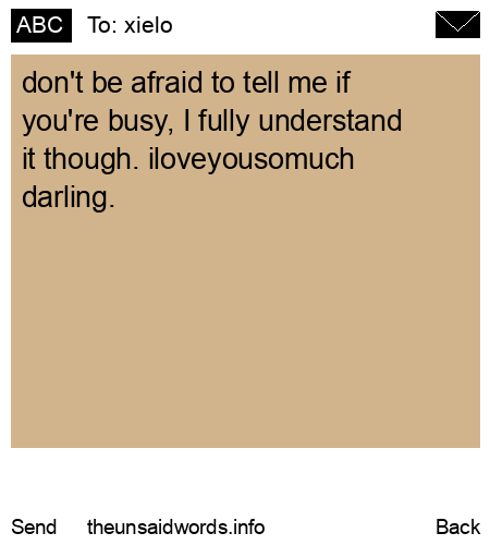 unsent message to xielo