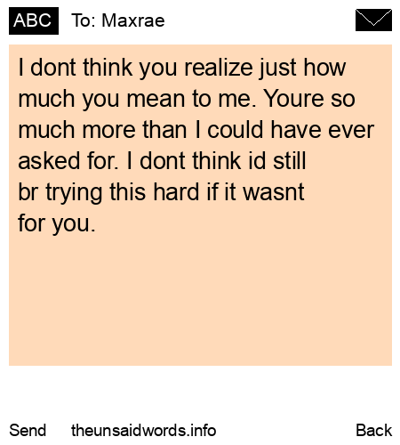 unsent message to Maxrae