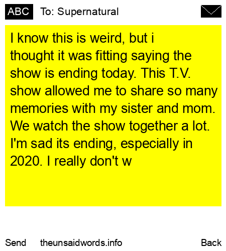 unsent message to Supernatural