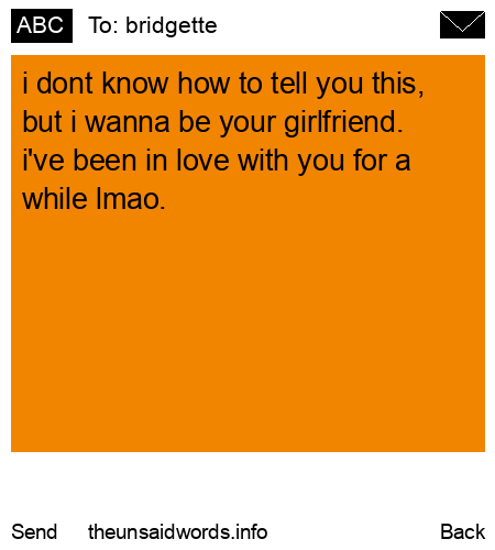 unsent message to bridgette