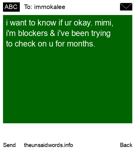 unsent message to immokalee