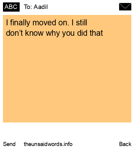 unsent message to Aadil 