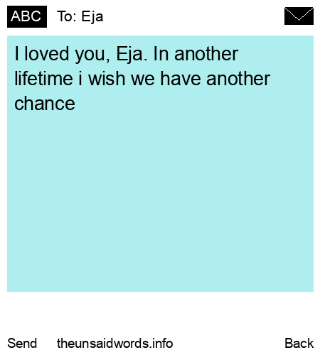 unsent message to Eja