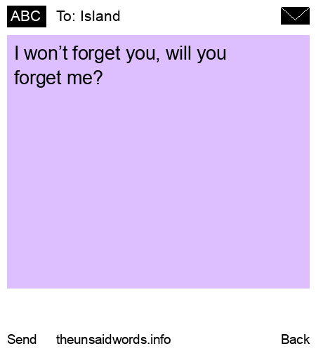 unsent message to Island
