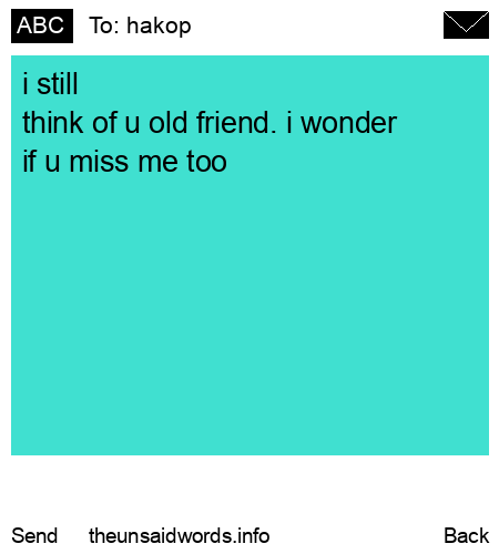 unsent message to hakop