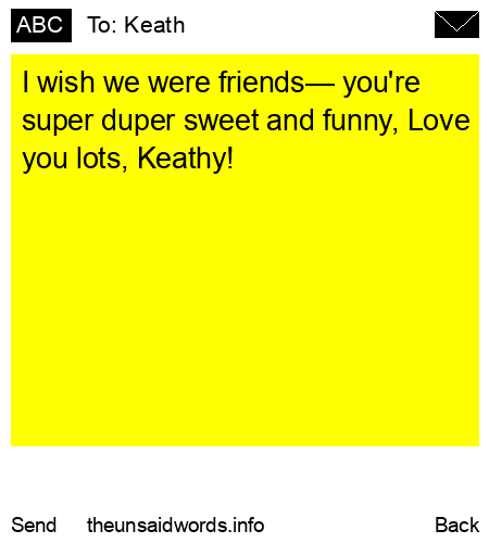 unsent message to Keath