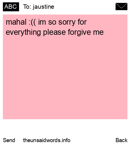 unsent message to jaustine