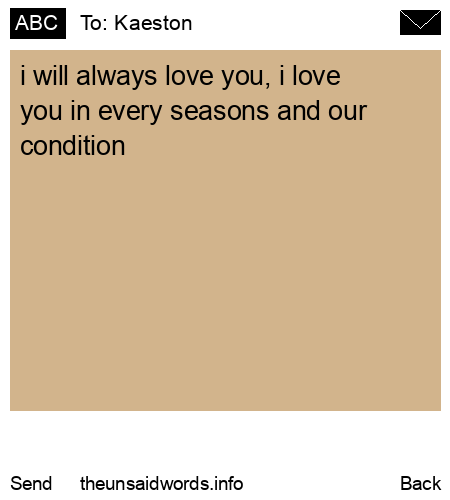 unsent message to Kaeston