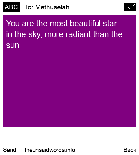 unsent message to Methuselah 