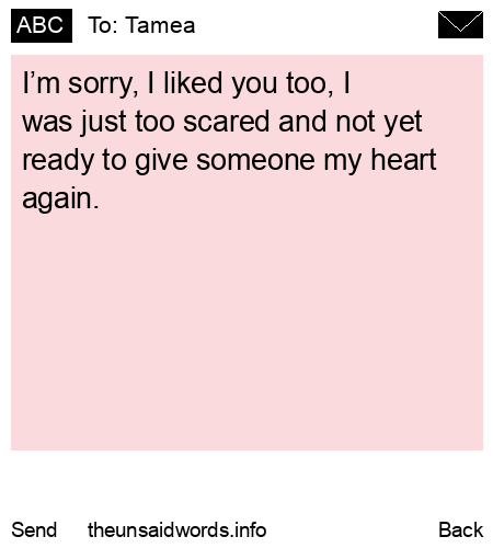 unsent message to Tamea