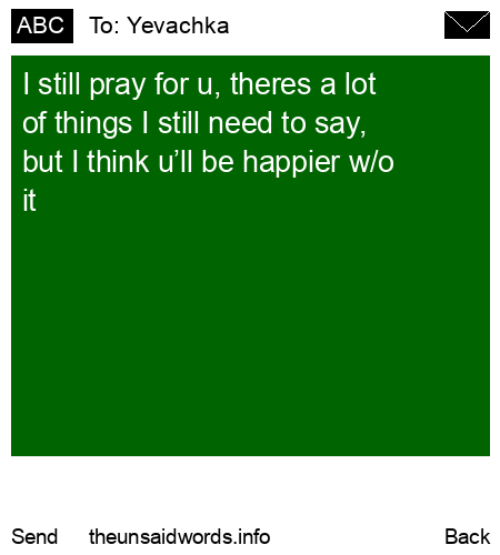 unsent message to Yevachka