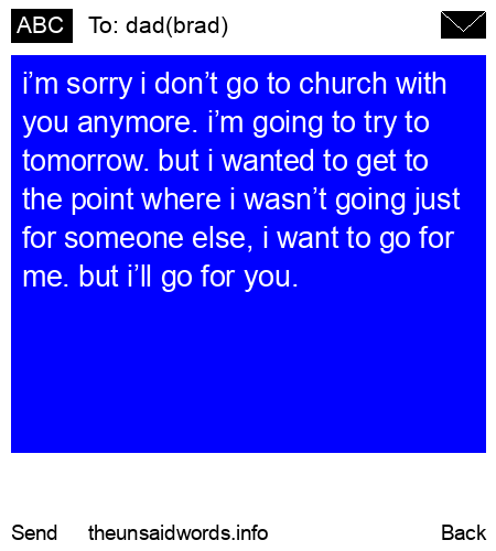 unsent message to dad(brad)