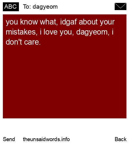 unsent message to dagyeom 