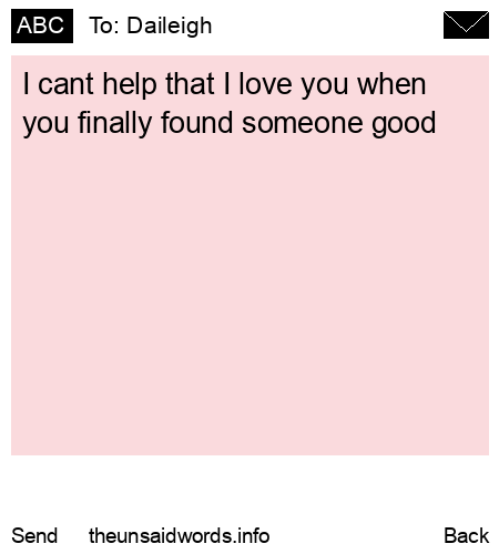 unsent message to Daileigh