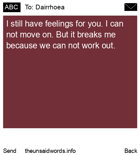 unsent message to Dairrhoea