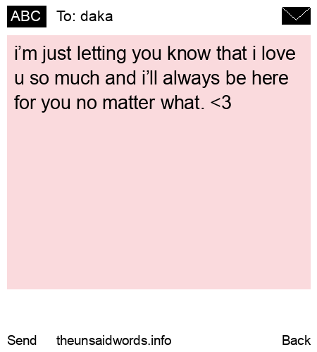 unsent message to daka