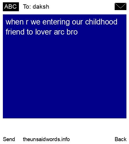 unsent message to daksh
