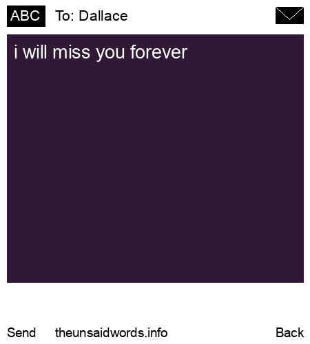 unsent message to Dallace