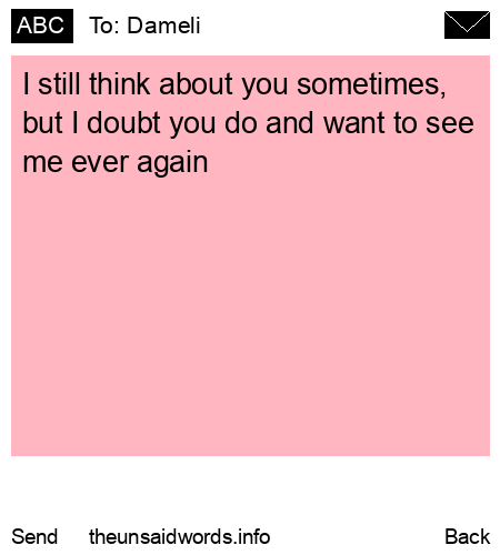 unsent message to Dameli
