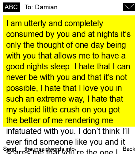 unsent message to Damian