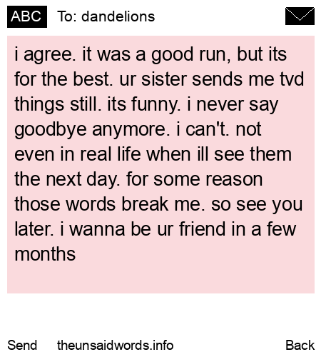 unsent message to dandelions