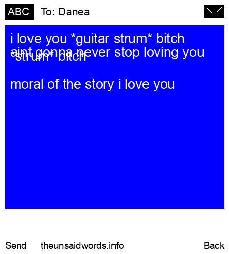 unsent message to Danea