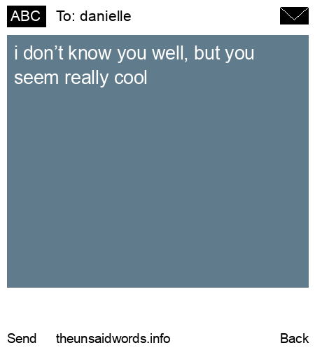 unsent message to danielle