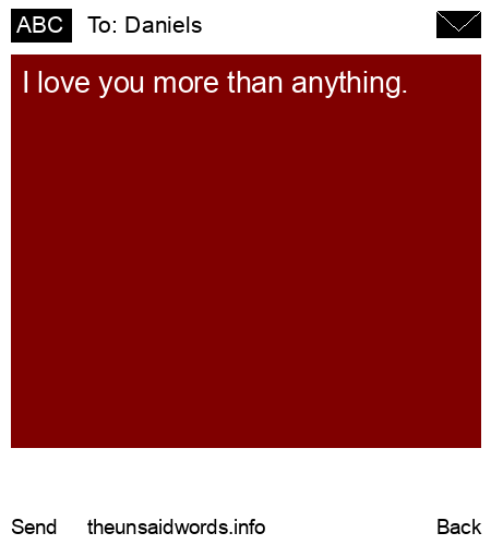 unsent message to Daniels