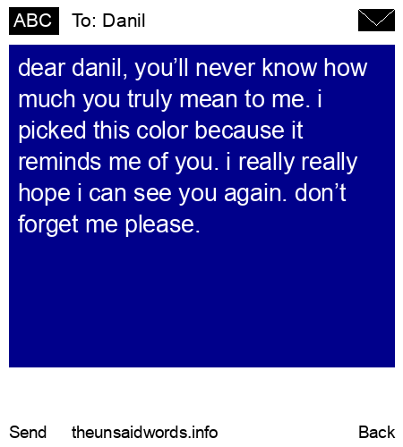 unsent message to Danil