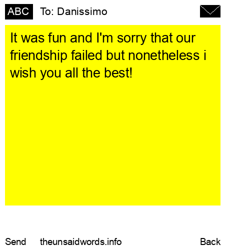 unsent message to Danissimo