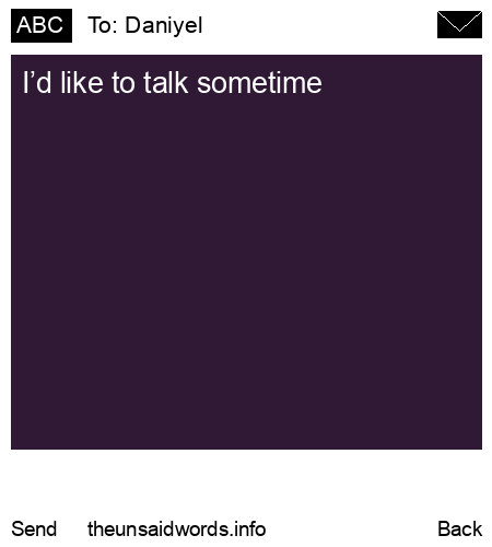 unsent message to Daniyel