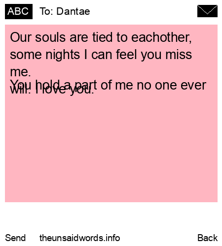 unsent message to Dantae