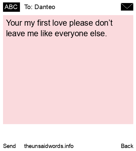 unsent message to Danteo