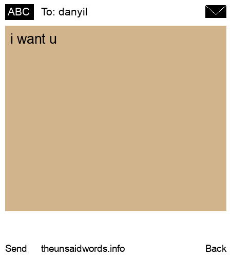 unsent message to danyil