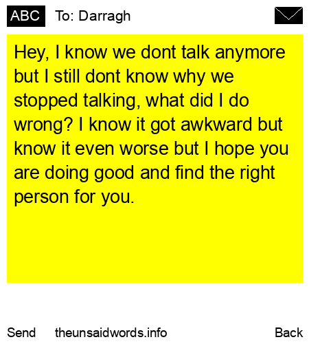 unsent message to Darragh
