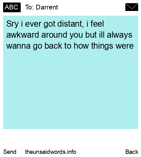 unsent message to Darrent