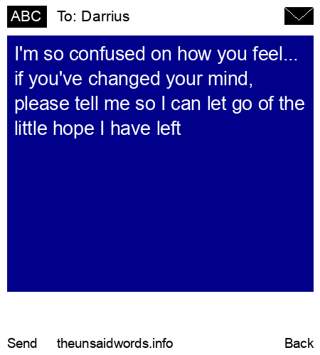 unsent message to Darrius