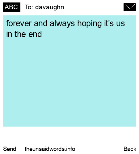 unsent message to davaughn