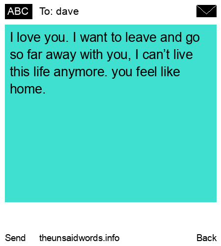 unsent message to dave