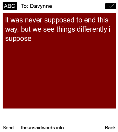 unsent message to Davynne