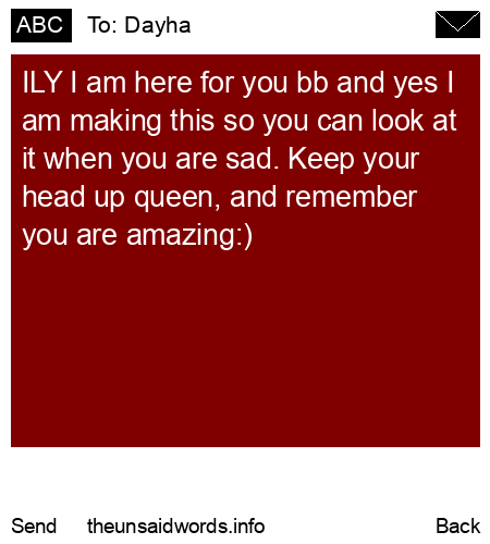 unsent message to Dayha