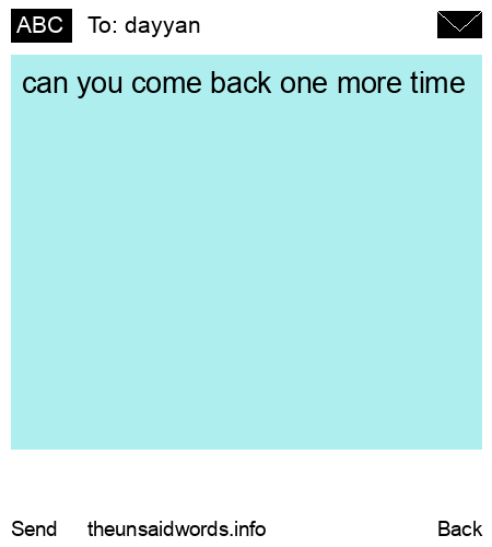 unsent message to dayyan