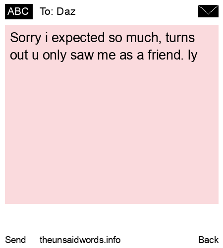 unsent message to Daz
