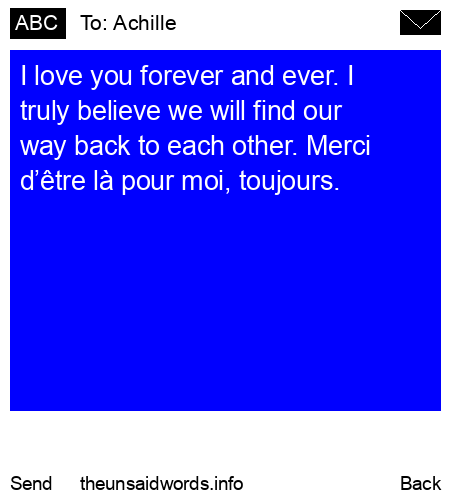 unsent message to Achille