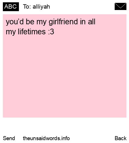 unsent message to alliyah 