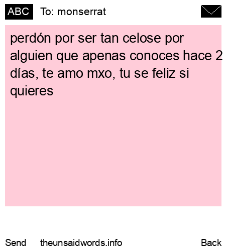 unsent message to monserrat
