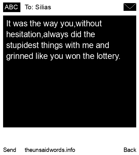unsent message to Silias