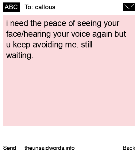 unsent message to callous 