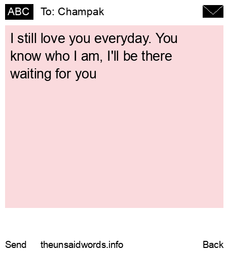 unsent message to Champak 