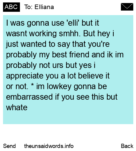 unsent message to Elliana